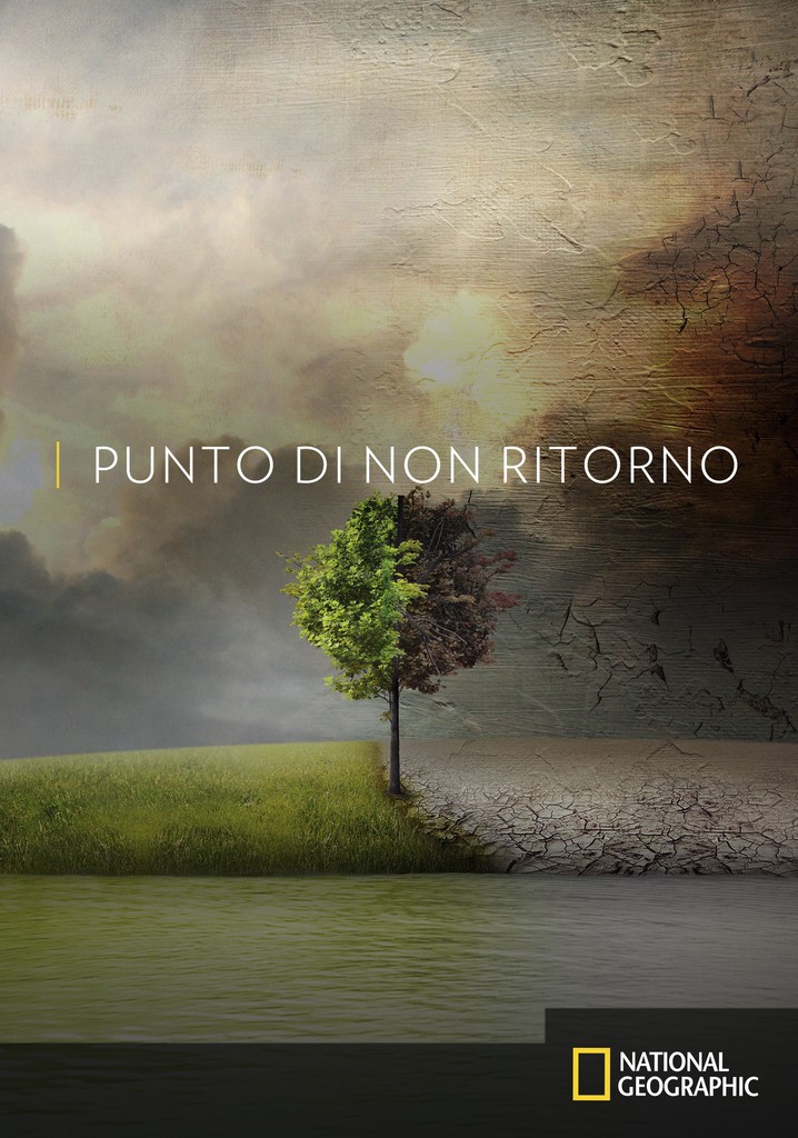 Punto Di Non Ritorno Before The Flood Streaming